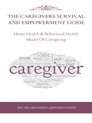 cover image of The Caregivers Survival and Empowerment Guide